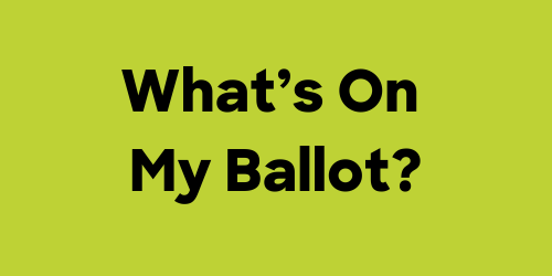 What's On My Ballot?